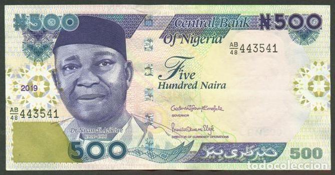 Billetes extranjeros: NIGERIA. 500 naira 2019.
