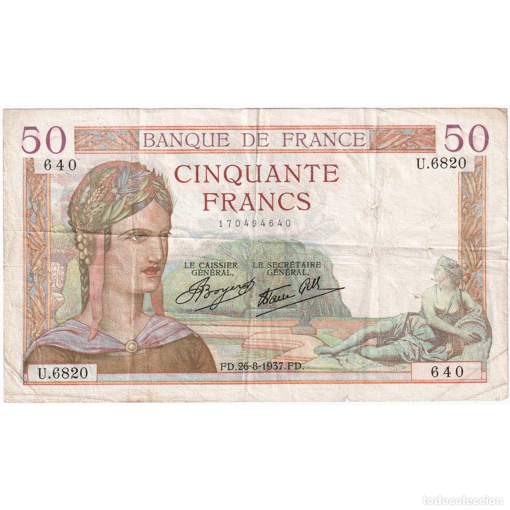 Billetes extranjeros: [#1185356] Francia, 50 Francs, C&eacute;r&egrave;s, 1937-08-26, U.6820, RC+