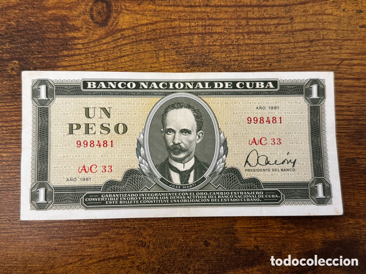 Billetes extranjeros: Billete de 1 peso de Cuba. Circulado en Buena condici&oacute;n. A&ntilde;o 1981