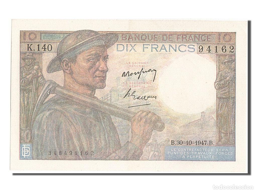 Billetes extranjeros: [#202936] Billete, Francia, 10 Francs, 10 F 1941-1949 ''Mineur'', 1947, 1947-10-30, EBC