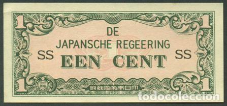 Billetes extranjeros: INDIAS ORIENTALES HOLANDESAS Ocupacion japonesa II G.M. 1 cent (1942). Pick 119a. Letras SS.