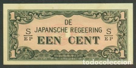 Billetes extranjeros: INDIAS ORIENTALES HOLANDESAS Ocupacion japonesa II G.M. 1 cent (1942). Pick 119b. Letras S/EP