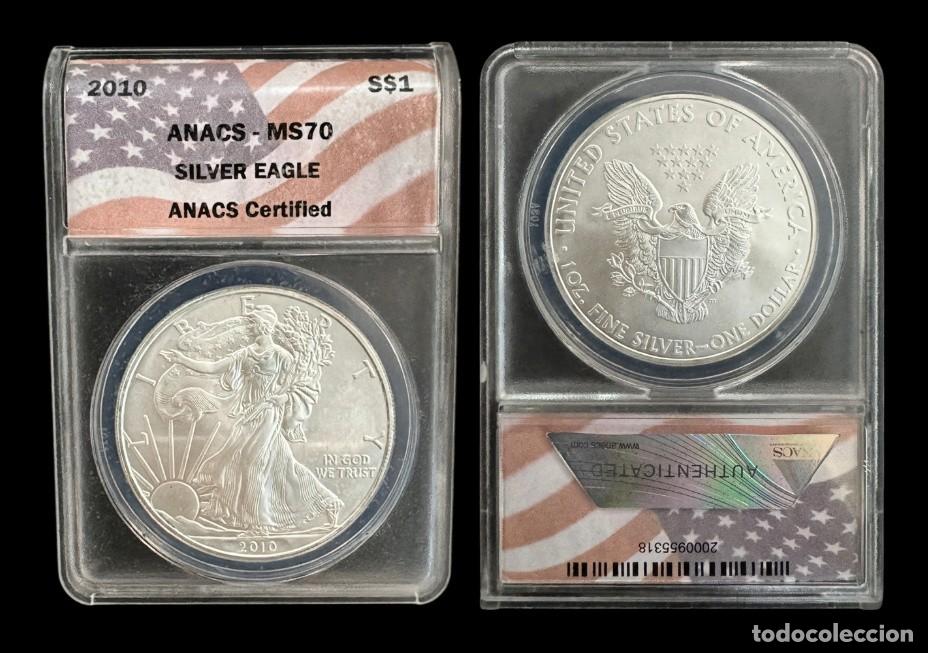 Billetes extranjeros: Estados Unidos 1 D&oacute;lar &rdquo;American Silver Eagle&rdquo; 210 Km 273 ANACS- MS70 Onza Plata Pura