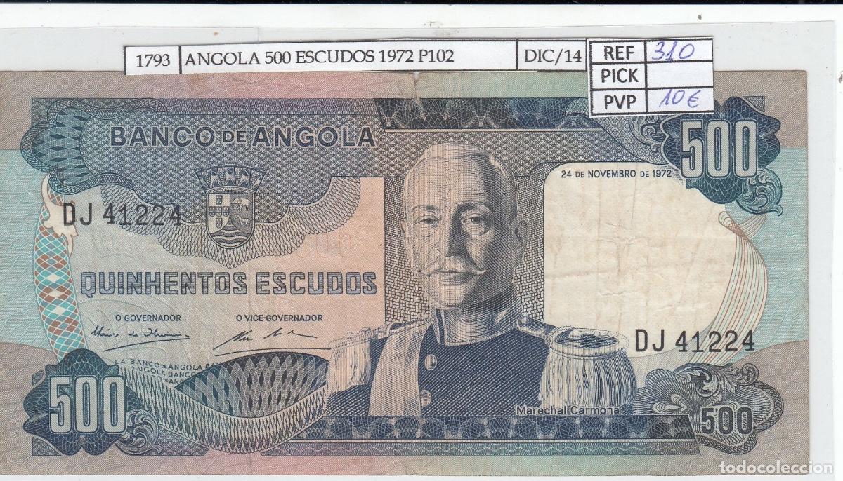 Notas Internacionais: CRJ1793 BILLETE ANGOLA 500 ESCUDOS 1972 P-102 MBC