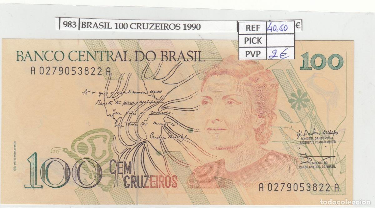 International Banknotes: CRJ0983 BILLETE BRASIL 100 CRUZEIROS 1990 DC P-228