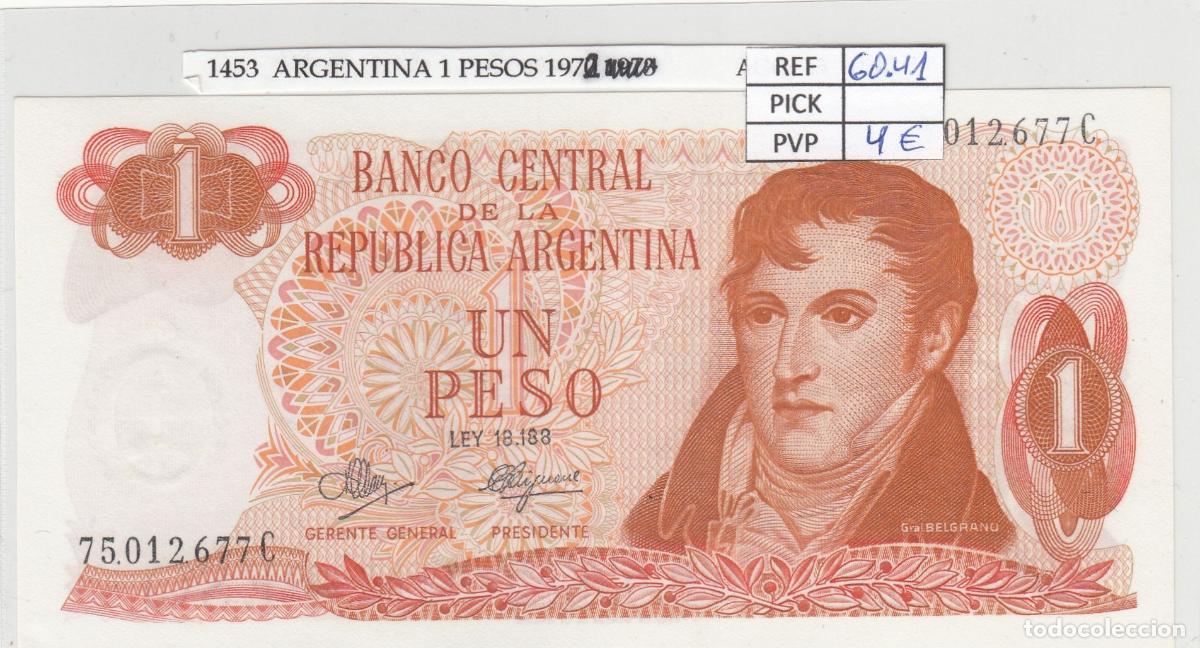 International Banknotes: CRJ1453 BILLETE ARGENTINA 1 PESOS 1972 P-287a.3 N01453