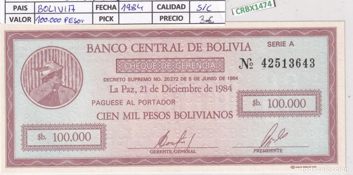 Internationale Banknoten: CRBX1474 BILLETE BOLIVIA CHEQUE DE GERENCIA 1984 100000 BOLIVIANOS SIN CIRCULAR