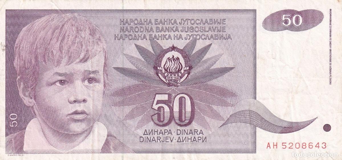 Banconote internazionali: CRBX2403 BILLETE YUGOSLAVIA 50 DINARAS 1990 BC