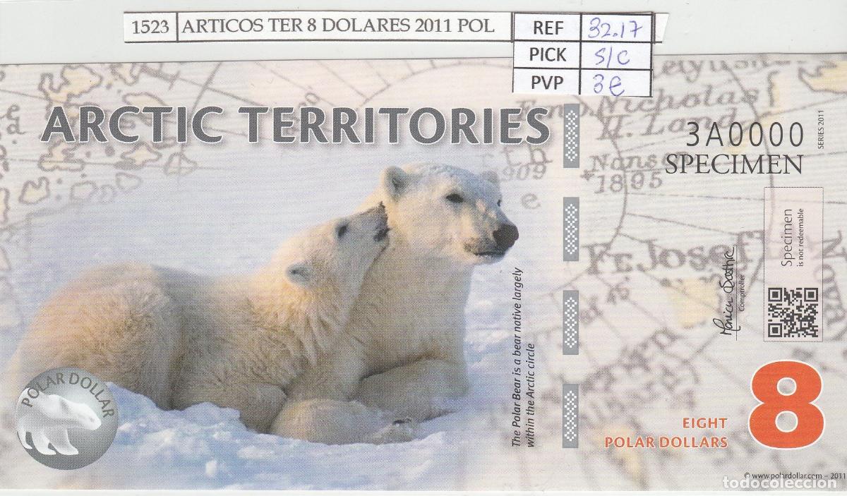 Billets internationaux: CRJ1523 BILLETE TERRITORIO ARTICO 8 DOLARES 2011 POLIMERO SPECIMEN ARC-12
