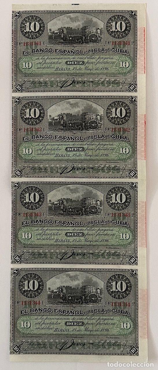 International Banknotes: CRBX2922 4 BILLETES CUBA ESPA&Ntilde;A SIN CORTAR 10 PESETAS 1896 SOBRECARGA PLATA S/C