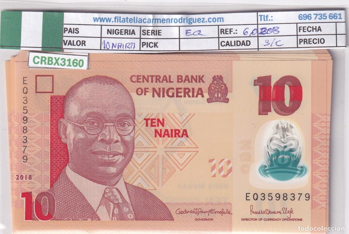 Billetes extranjeros: CRBX3160 BILLETE NIGERIA 10 NIARA 2018 SIN CIRCULAR