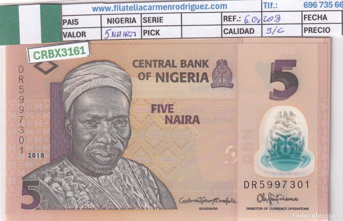 Billetes extranjeros: CRBX3161 BILLETE NIGERIA 5 NIARA 2018 SIN CIRCULAR