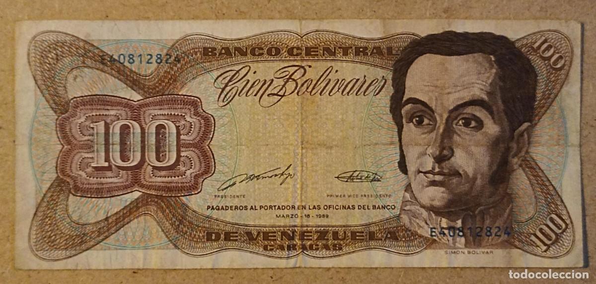 Banconote internazionali: Billete 100 bol&iacute;vares de Venezuela 1989 (Sim&oacute;n Bol&iacute;var)