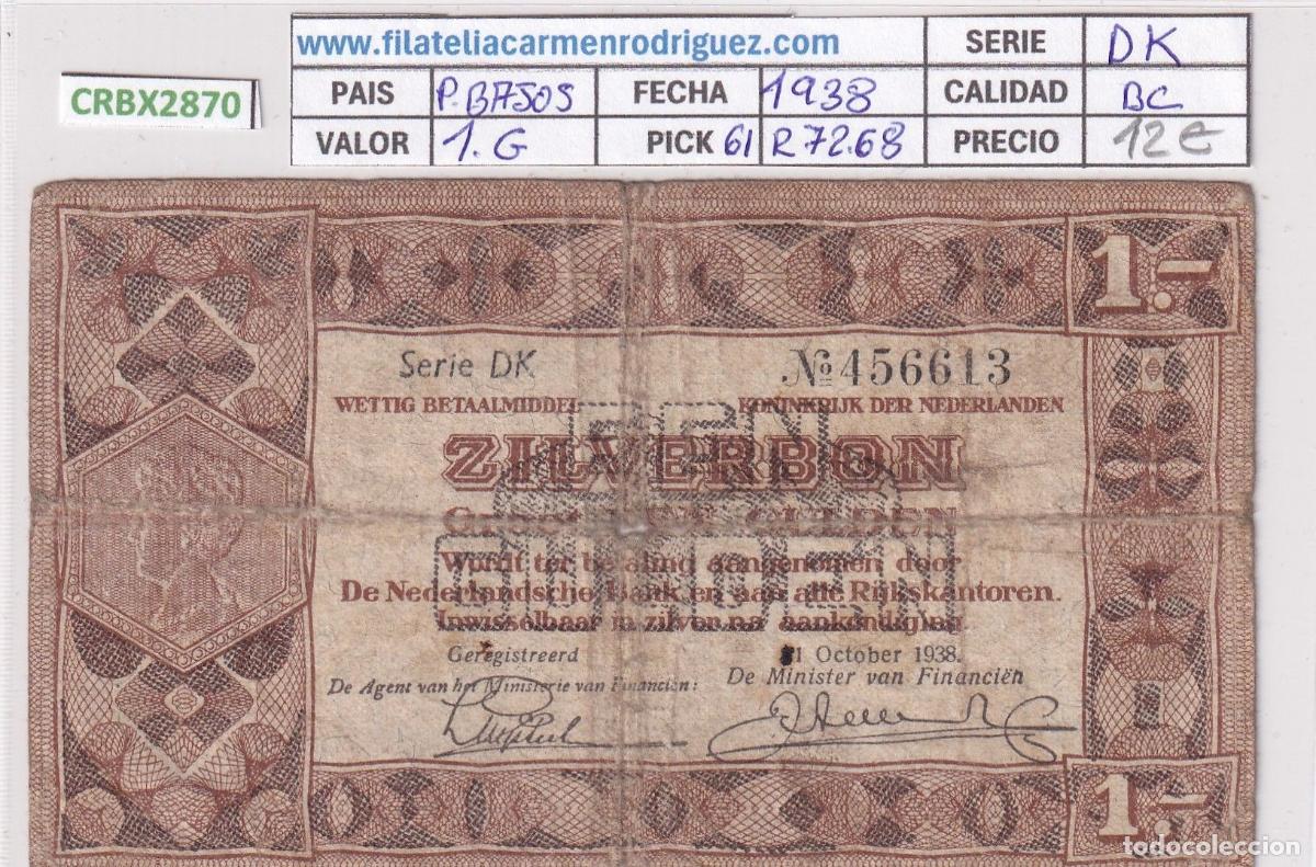 Billets internationaux: CRBX2870 BILLETE PAISES BAJOS 1 GULDEN 1938 P-61 BC