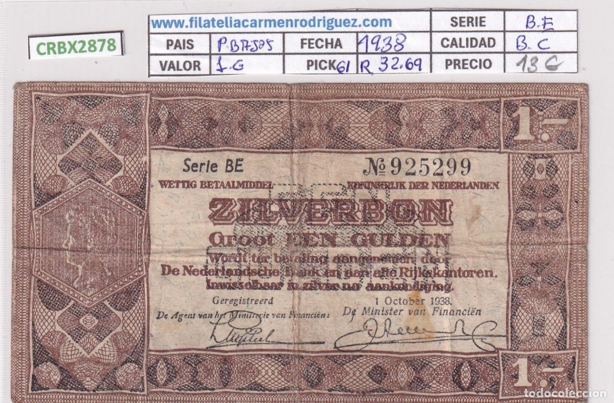 Billets internationaux: CRBX2878 BILLETE PAISES BAJOS 1 GULDEN 1938 P-61 BC