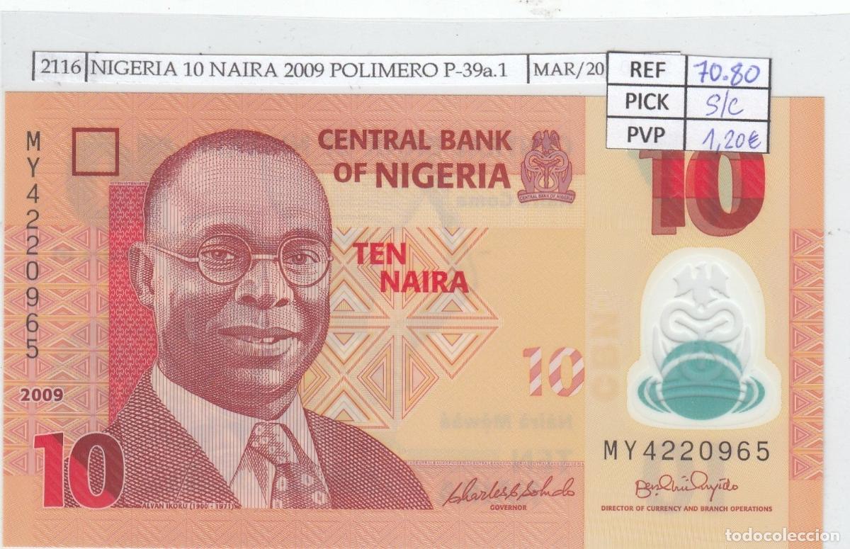 Billets internationaux: CRJ2116 BILLETE NIGERIA 10 NAIRA 2009 POLIMERO P-39a.1 SIN CIRCULAR