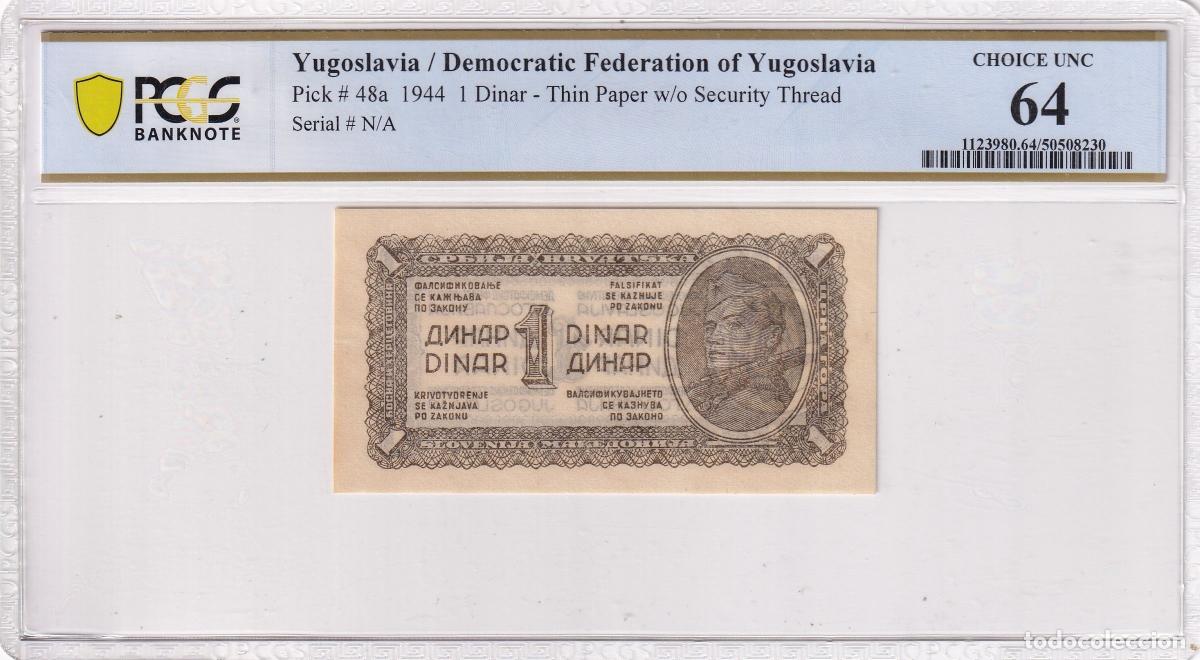 Notas Internacionais: CRPMG045 BILLETE ENCAPSULADO YUGOSLAVIA 1 DINER 1944 PCGS 64