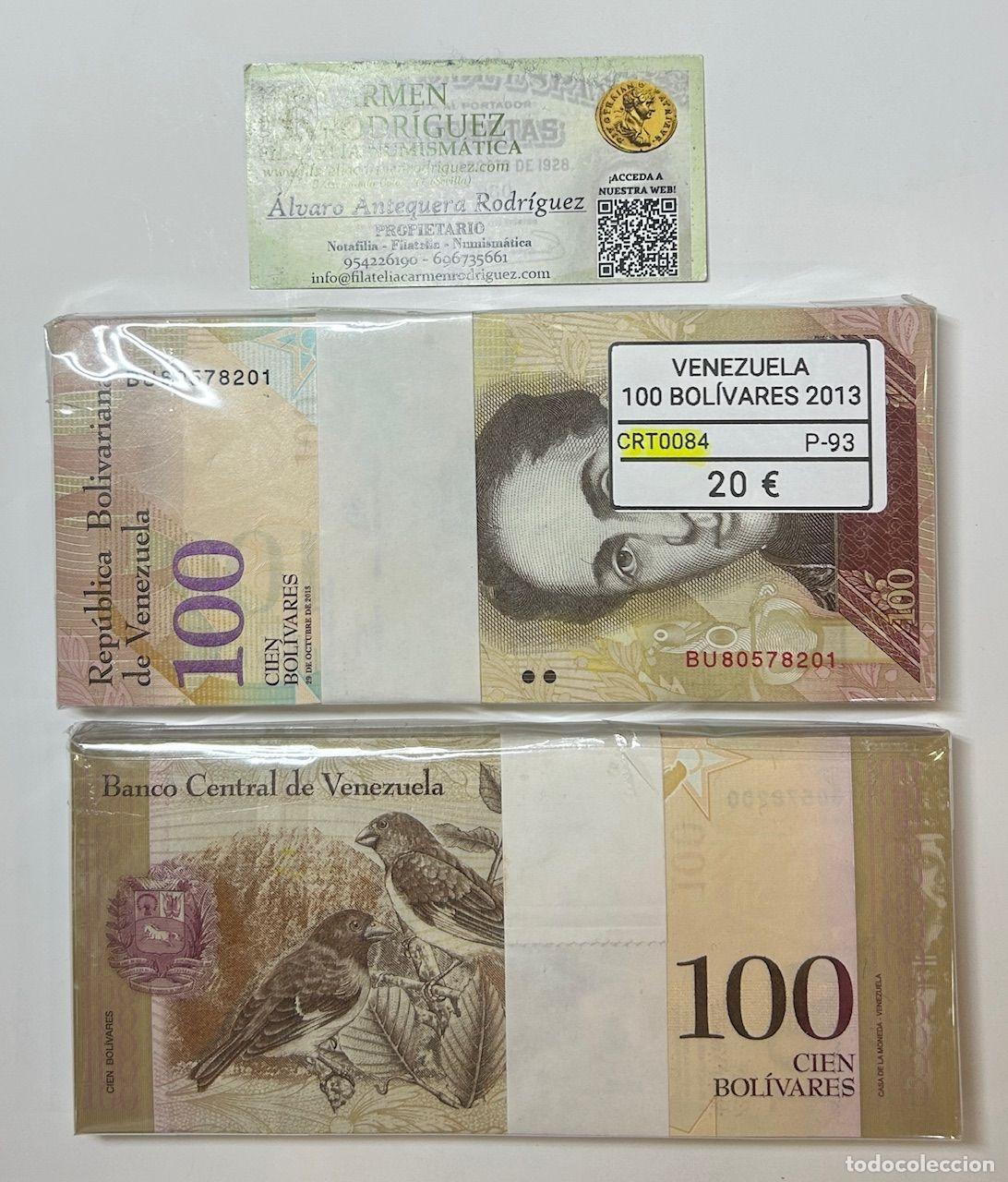 Banconote internazionali: CRT0084 TACO 100 BILLETES VENEZUELA 100 BOLIVARES 2013 P-93