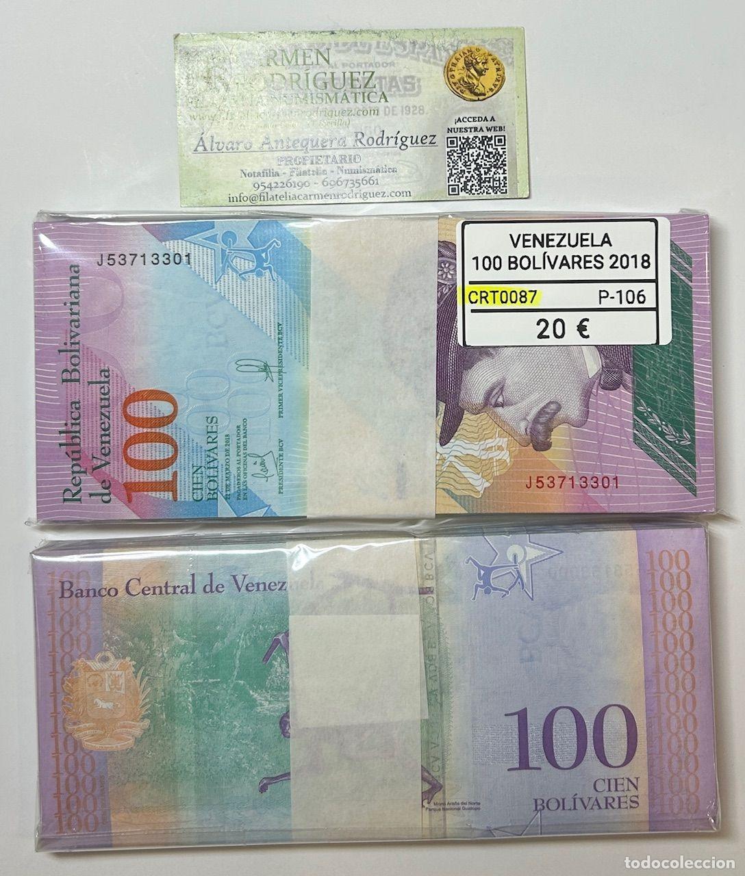 Banconote internazionali: CRT0087 TACO 100 BILLETES VENEZUELA 100 BOLIVARES 2018 P-106