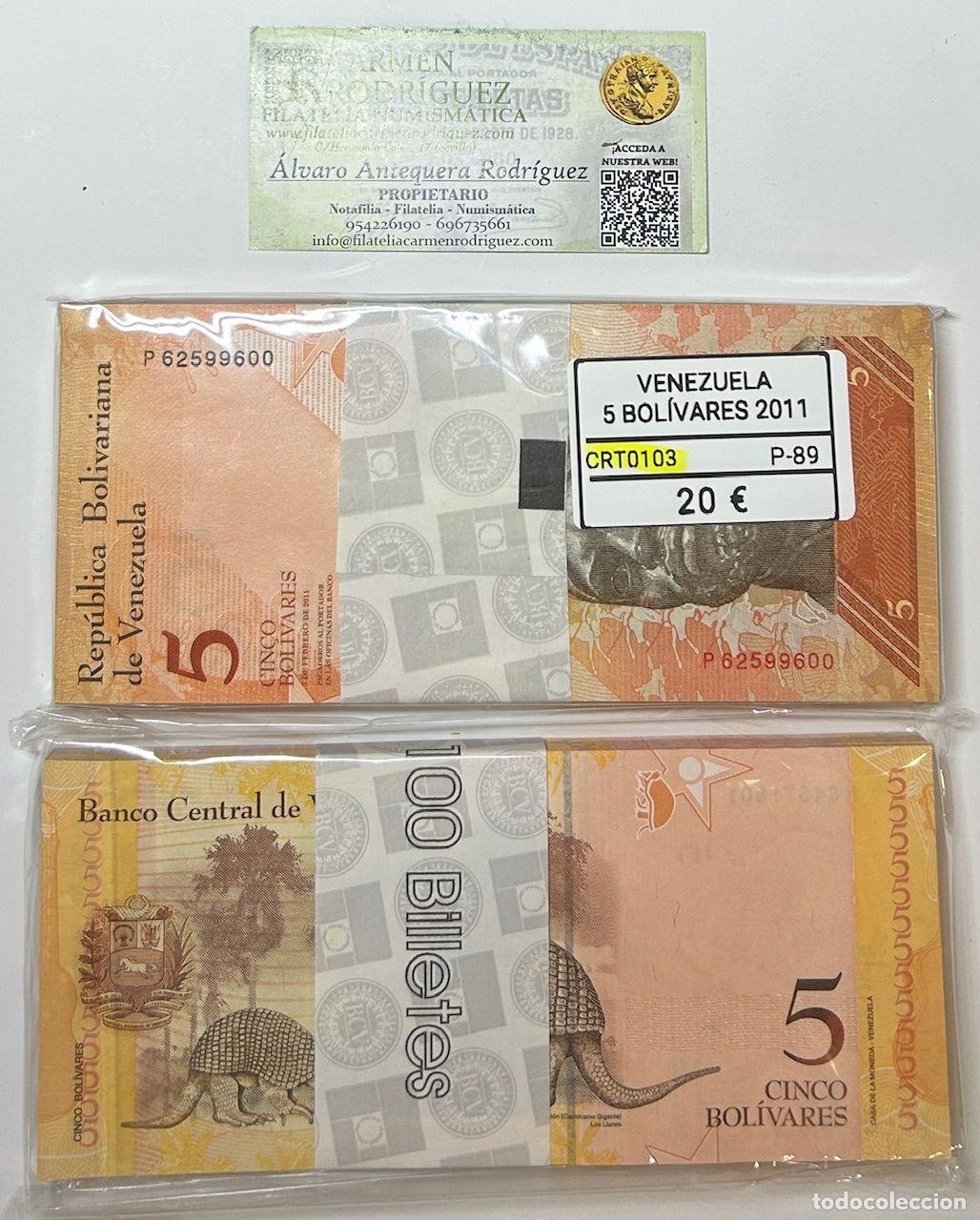 Banconote internazionali: CRT0103 TACO 100 BILLETES VENEZUELA 5 BOLIVARES 2011 P-89