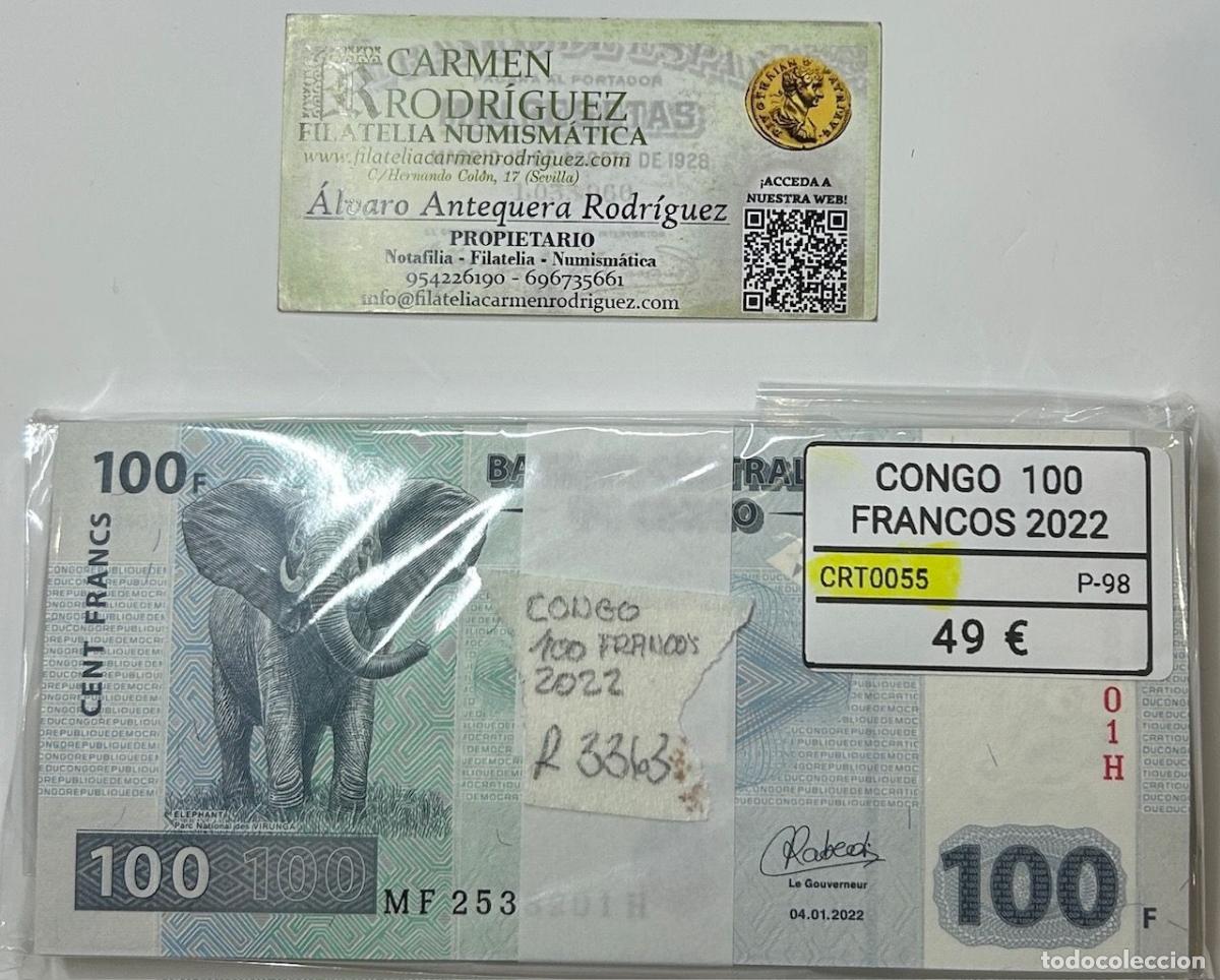 Notas Internacionais: CRT0055 TACO 100 BILLETES CONGO 100 FRANCOS 2022 P-98