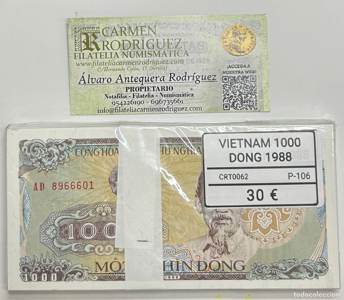 Notas Internacionais: CRT0062 TACO 100 BILLETES VIETNAM 1000 DONG 1988 PICK 106