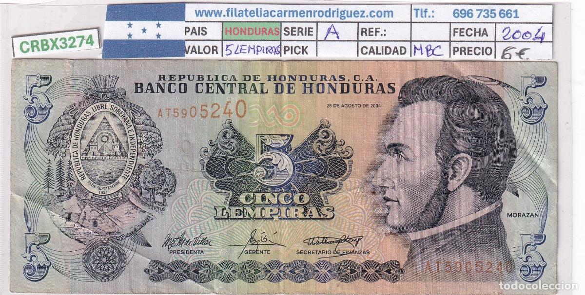 International Banknotes: CRBX3274 BILLETE HONDURAS 5 LEMPIRAS 2004 SERIE A MBC