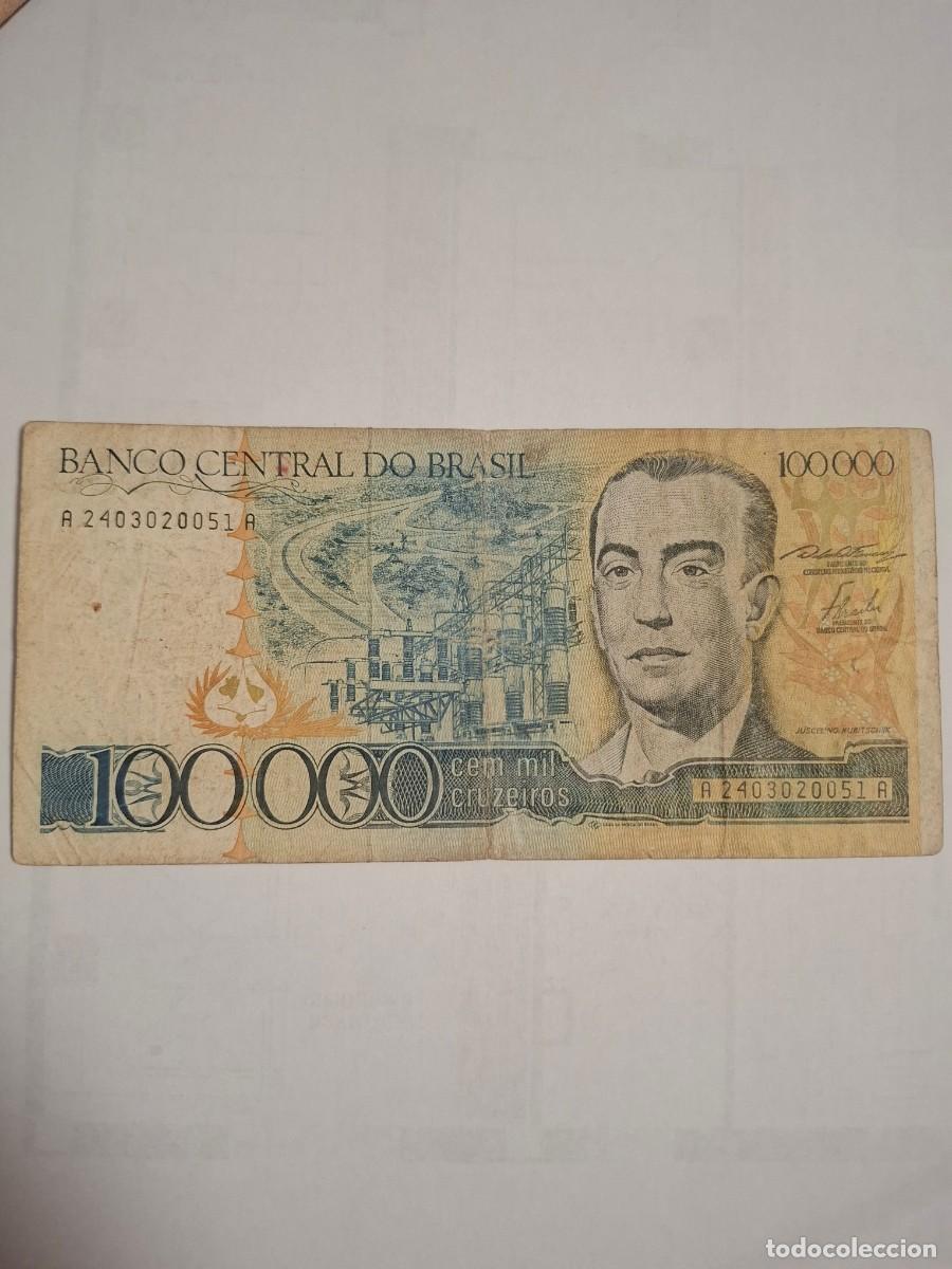 Internationale Banknoten: BILLETE DE BRASIL DE 100.000 CRUZEIROS