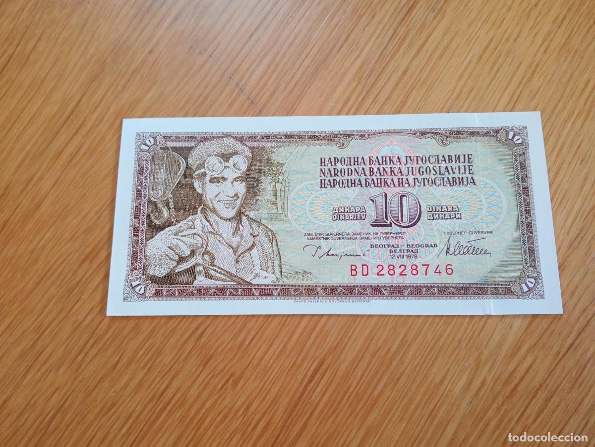 Internationale Banknoten: BILLETE DE YUGOSLAVIA. 10 DINARES. N.&ordm; SERIE: BD 2828746. A&Ntilde;O 1978. PICK 87a. SIN CIRCULAR.