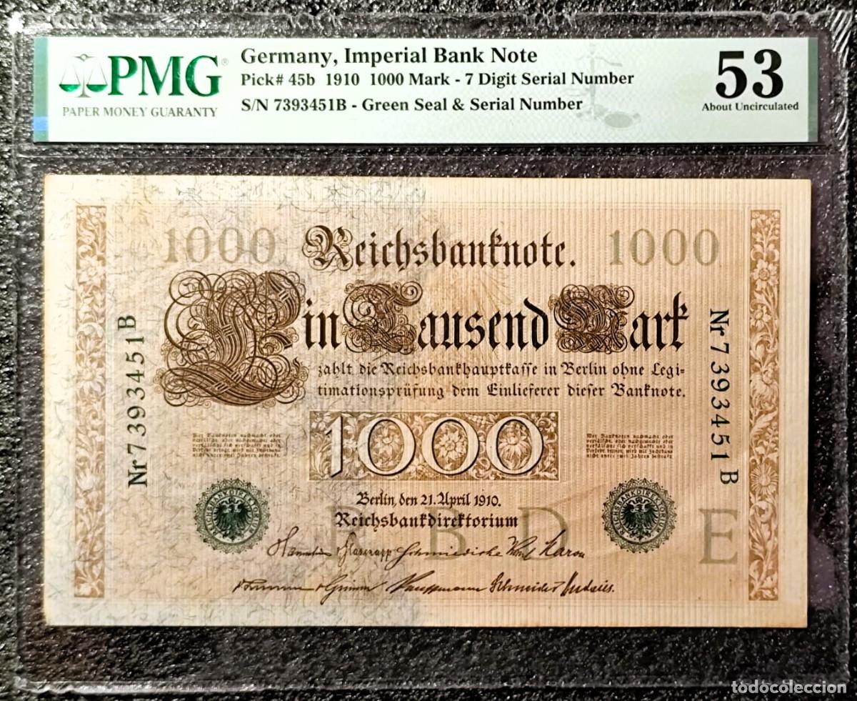 Banconote internazionali: 1000 Marcos 1910(21 abril) billete del Banco Imperial Pick 45b 7 Digitos, PMG 53 About UNC Lote 2477