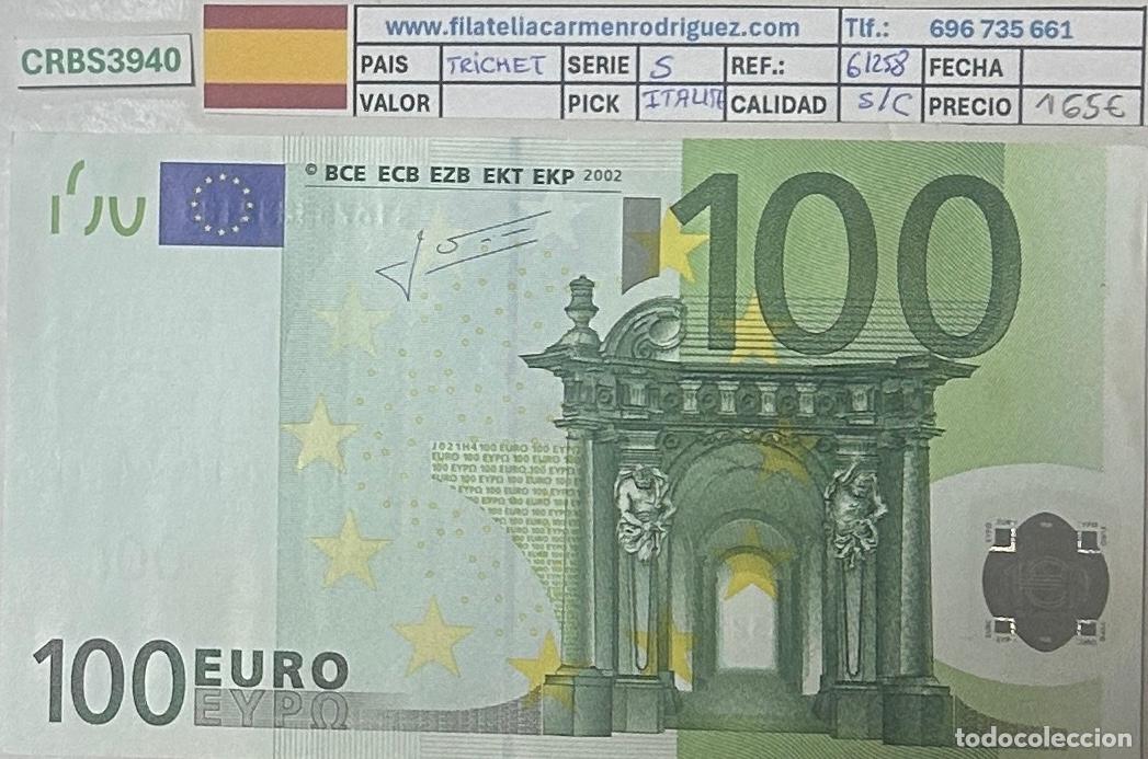 Billetes extranjeros: CRBS3940 BILLETE ITALIA 100 EUROS 2002 SERIE S FIRMA JEAN TRICHET SIN CIRCULAR