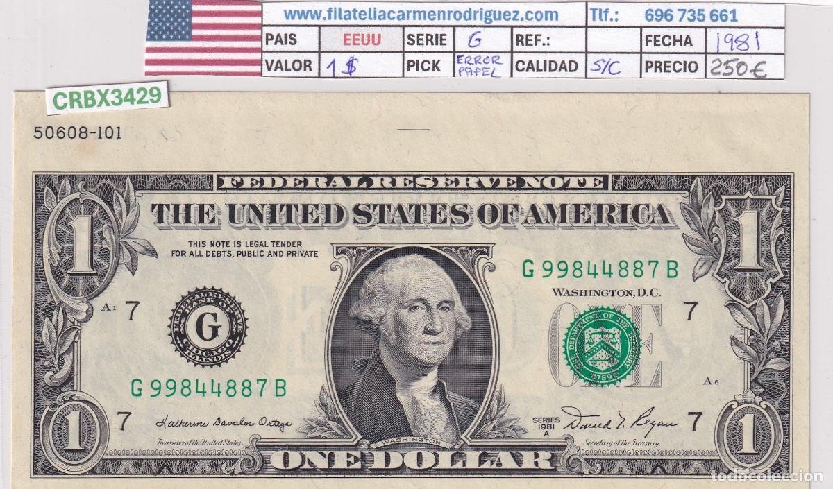 Billetes extranjeros: CRBX3429 BILLETE EEUU 1 D&Oacute;LAR 1981 SERIE G ERROR PAPEL SIN CIRCULAR