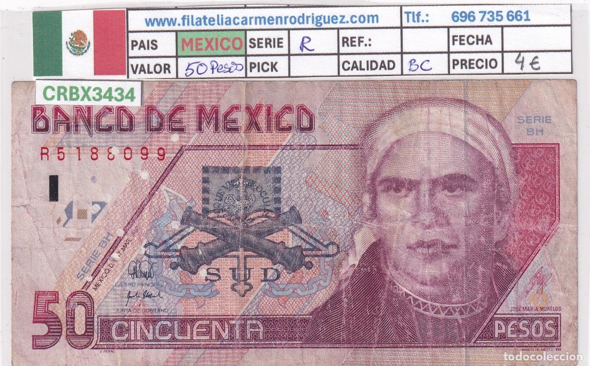 Billetes extranjeros: CRBX3434 BILLETE MEXICO 50 PESOS ND SERIE R BC