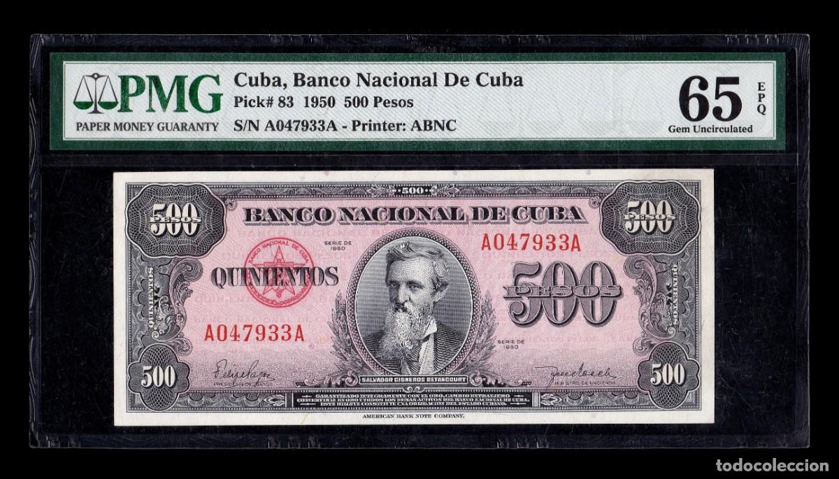 Billetes extranjeros: Cuba 500 Pesos Salvador Cisneros 1950 Pick 83 PMG 65 EPQ Sc Unc