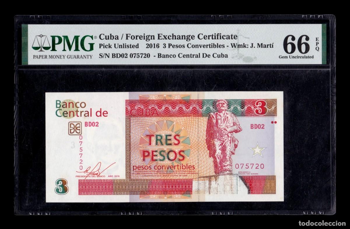 Billetes extranjeros: Cuba 3 Pesos Convertibles 2016 Pick FX47c PMG 66 EPQ Sc Unc