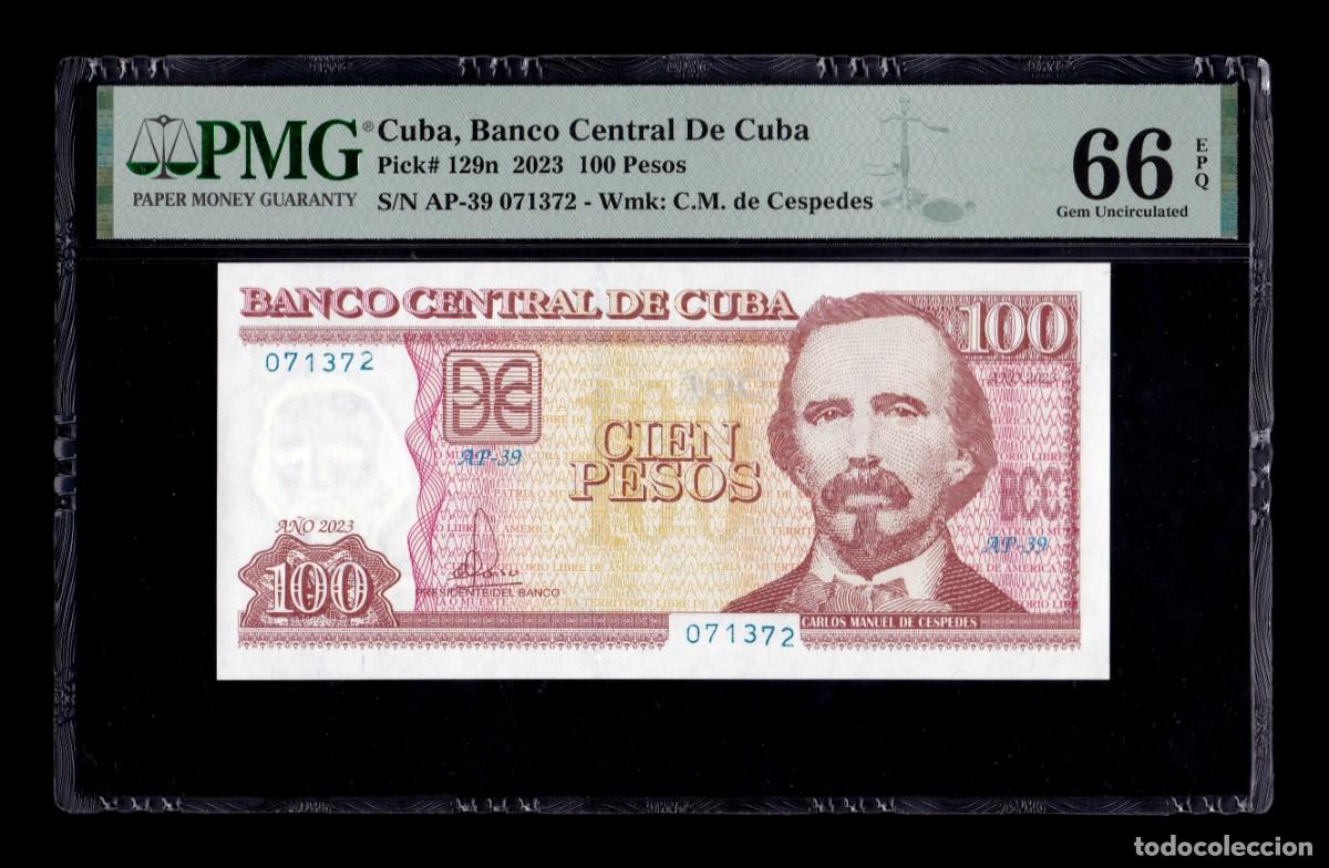 Billetes extranjeros: Cuba 100 Pesos Carlos Manuel de C&eacute;spedes 2023 Pick 129n PMG 66 EPQ Sc Unc