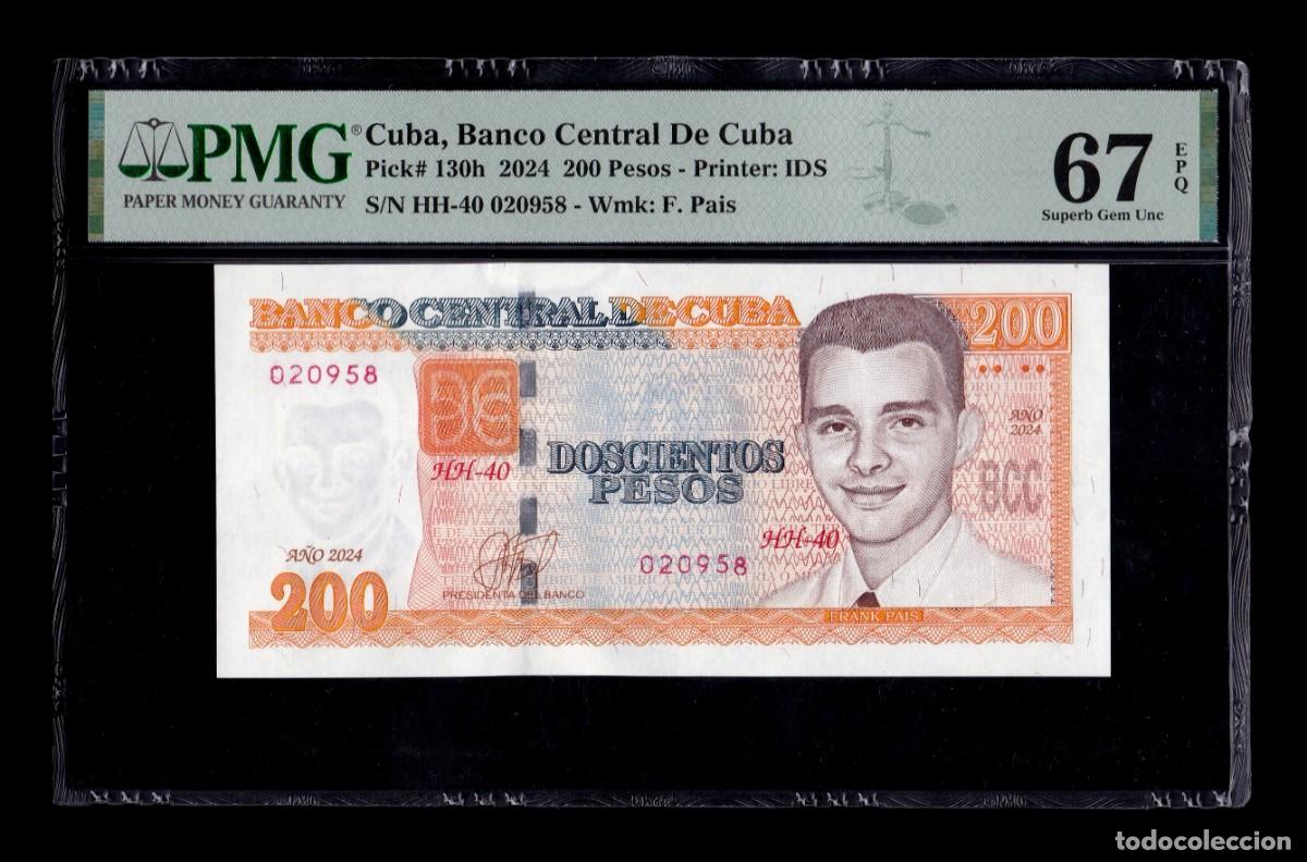 Billetes extranjeros: Cuba 200 Pesos Frank Pa&iacute;s 2024 Pick 130h PMG 67 EPQ Sc Unc
