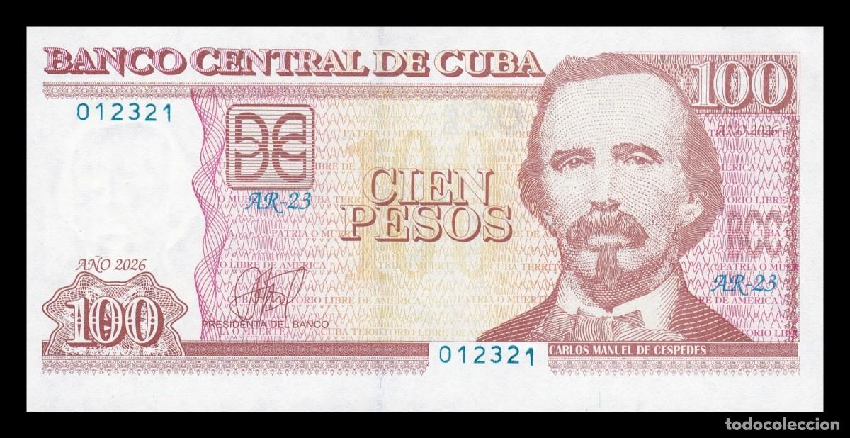 Billetes extranjeros: Cuba 100 Pesos Carlos Manuel De C&eacute;spedes 2026 Pick 124c Nuevo Sc Unc