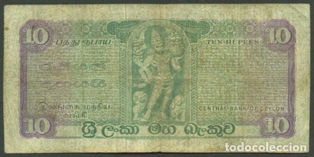 Billetes extranjeros: CEYLAN (CEYLON). 10 rupees 16.07. 1974 - Foto 2
