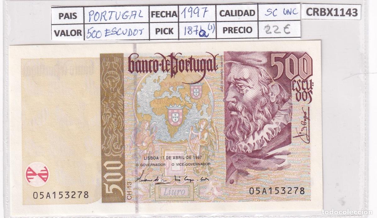 Billetes extranjeros: CRBX1143 BILLETE PORTUGAL 500 ESCUDOS 1997 SIN CIRCULAR