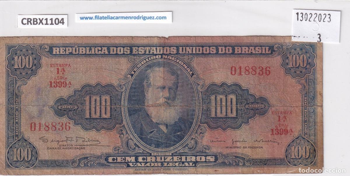 Billetes extranjeros: CRBX1104 BILLETE BRASIL 100 CRUZEIROS MC