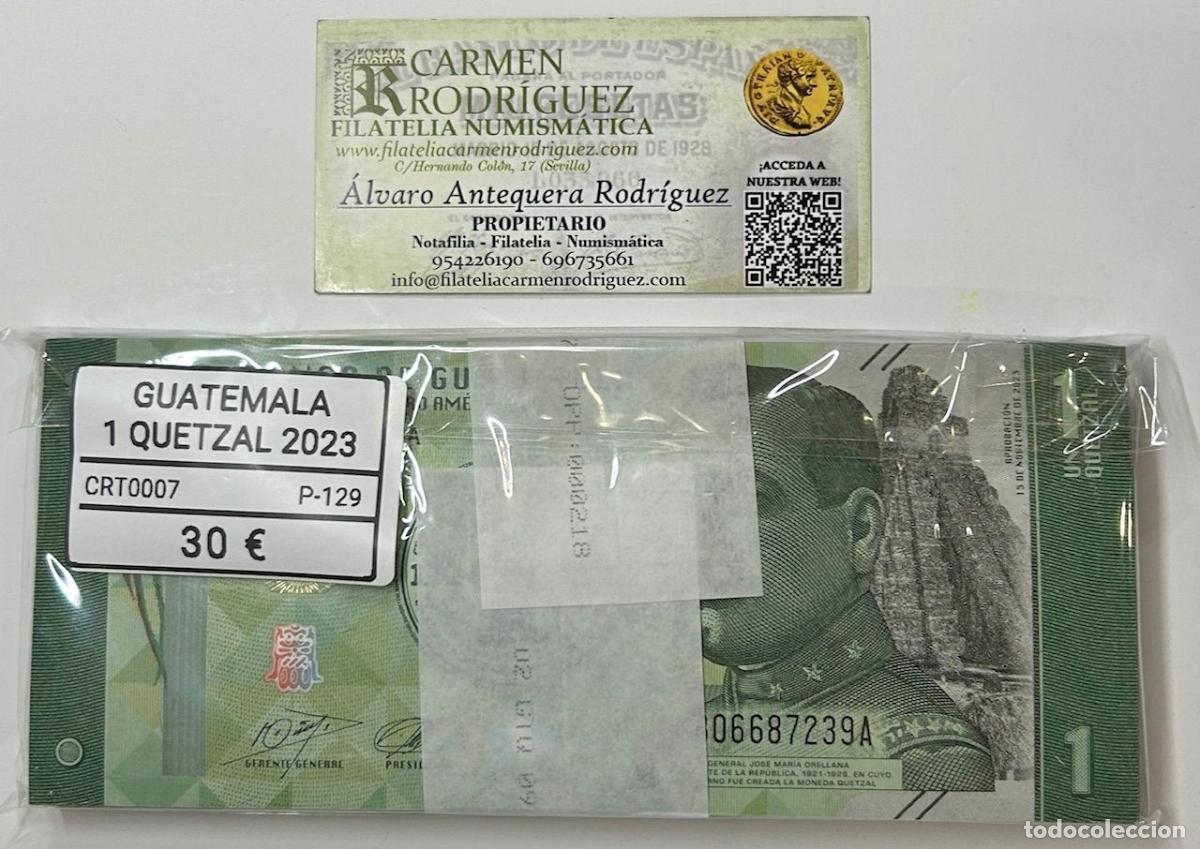 Billetes extranjeros: CRT0007 TACO 100 BILLETES GUATEMALA 1 QUETZAL 2023 P-129