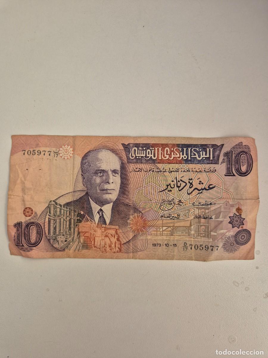 Billetes extranjeros: billete 10 dinares TUNEZ 1973