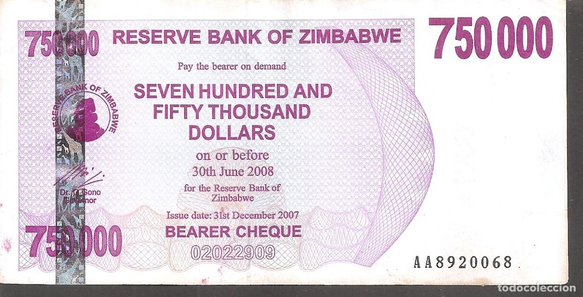Billetes extranjeros: Billete ZIMBABWE 750000 DOLLARS 2008 BEARER CHEQUE