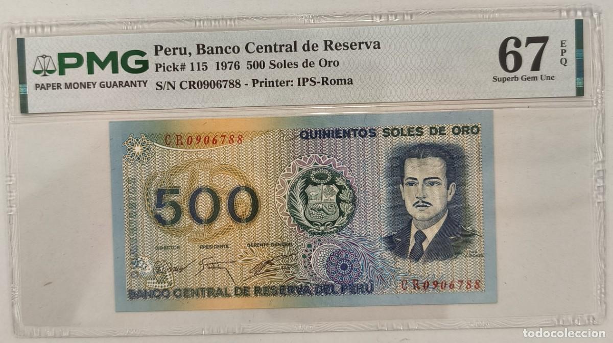 Billetes extranjeros: Billete Per&uacute; 500 Soles de Oro 1976 Pick 115 PMG 67 EPQ Superb Gem Unc S/N: CR0906788