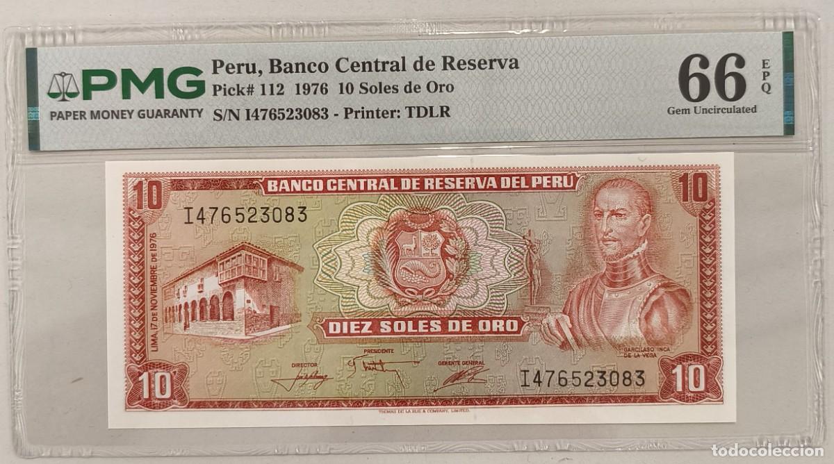Billetes extranjeros: Billete Per&uacute; 10 Soles de Oro 1976 Pick 112 PMG 66 EPQ Gem Uncirculated S/N: 1476523083