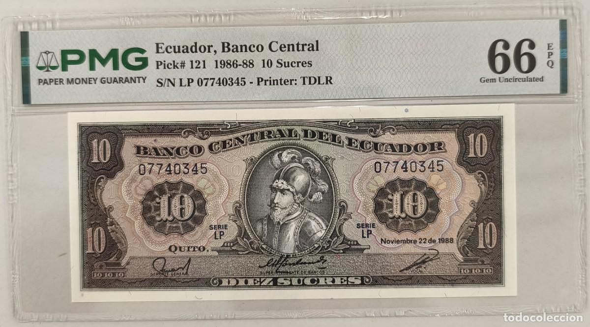 Billetes extranjeros: Billete Ecuador 10 Sucres 1986 Pick 121 PMG 66 EPQ Gem Uncirculated S/N: LP07740345