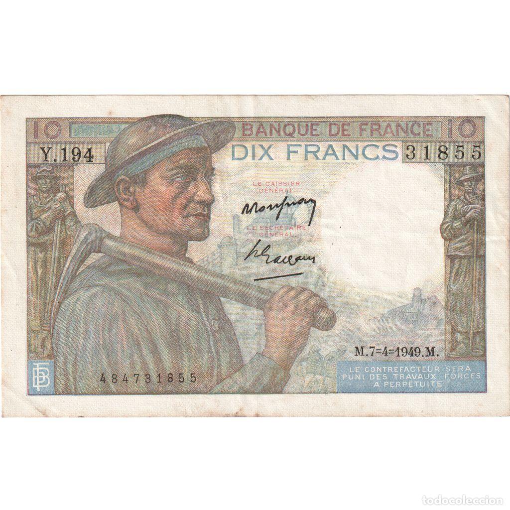 Billetes extranjeros: [#337065] Francia, 10 Francs, Mineur, 1949-04-07, Y.194, MBC