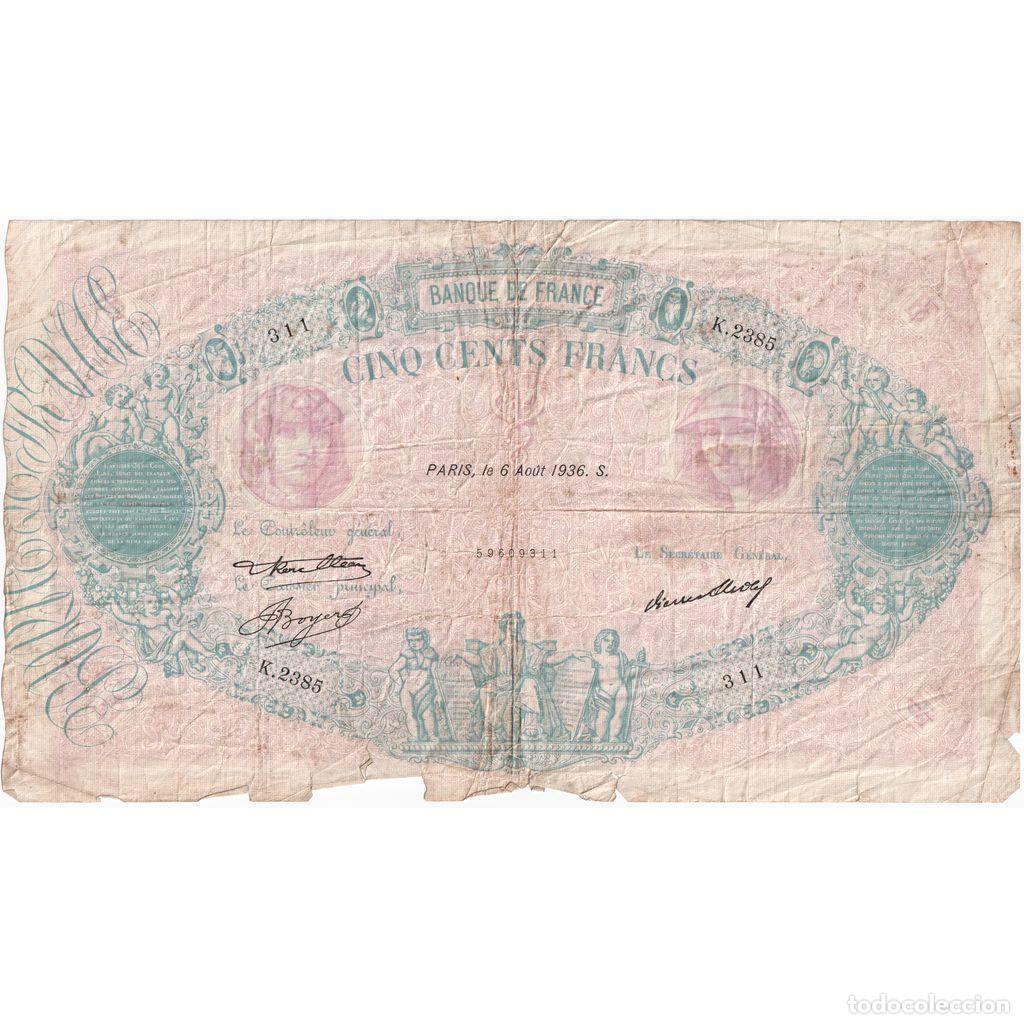 Billetes extranjeros: [#337092] Francia, 500 Francs, Bleu et Rose, 1936-08-06, K.2385, RC