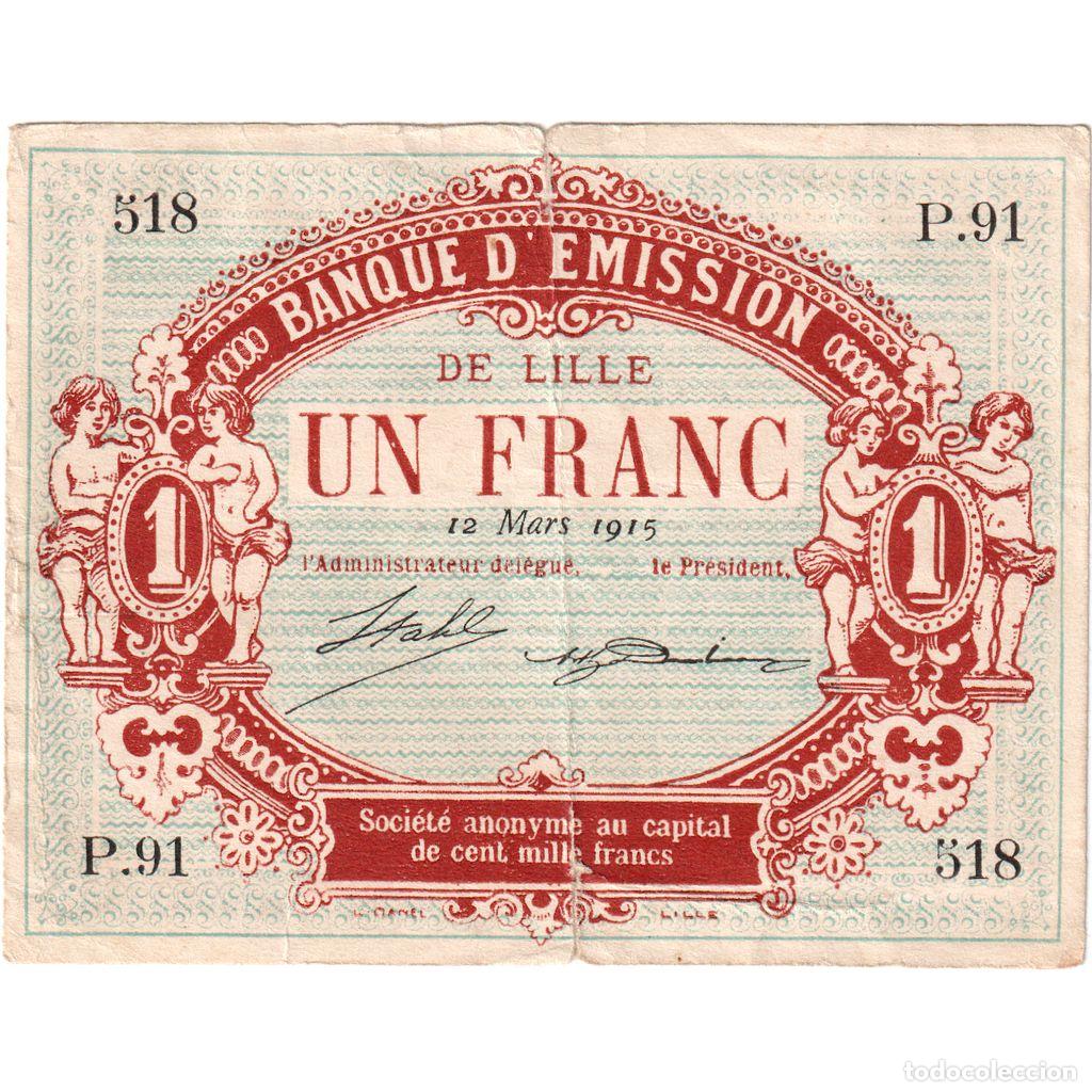 Billetes extranjeros: [#337110] Francia, 1 Franc, 1915-03-12, P.91 518, BC, Pirot:59-1589